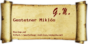Gestetner Miklós névjegykártya